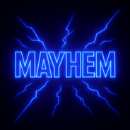=M$= Mayhem_