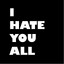 Hate all