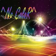 No ColoR
