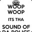 Sound of da police