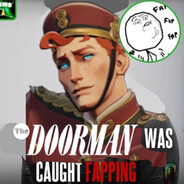 The Doorman Fapper