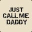 Call me daddy