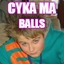 cyka ma balls CSGOFade.Net