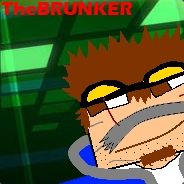 ThaBRUNKERz