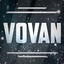 ♔VOVAN♔