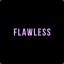 #FLAWLESS