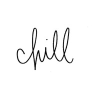 ' CHILL [whatalovelyday]