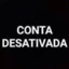 CONTA DESATIVADA