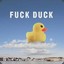 FUCK DUCK&quot;