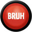 Bruh Button