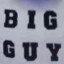 Big Guy