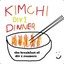 kimchi dinner