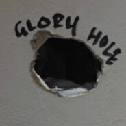 Glory Hole