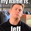 My Name is Jeff