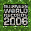 Guinness World Records 2006