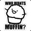 Muffin the First