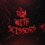 RunWithScissors