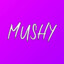 MushyTV