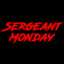 SergeantMonday