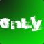 onLy