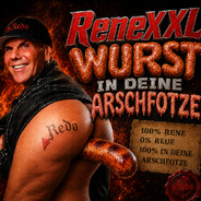 ReneXXLWurstInDeineArschfotze