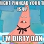 Dirty Dan