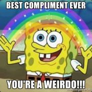 that weirdo says