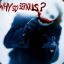 &gt;WhY So SeRiOuS&lt;?