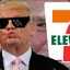 Trump Did 7/11