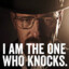 I AM THE ONE WHO KNOCKS