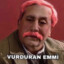 VURDURAN EMMİ