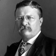 Theodore Roosevelt