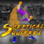 ScepticalSquirrel