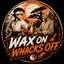 WaxOnWhacksOff