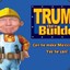 Trump the builder