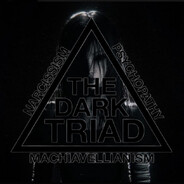 THE DARK TRIAD