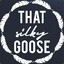 ThatSilkyGoose