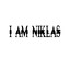 I AM NIKLAS