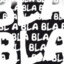 blabla