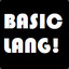 BASIC LANG!