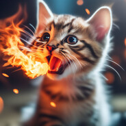 Fire Spittin Kitten