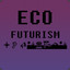 ECO FUTURISM