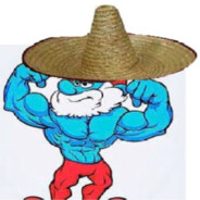 Papa Smurf* fkin TANK