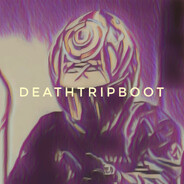 deathtripboot