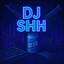 ♛DJSHH♛