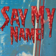 Say My Name