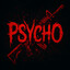 Psycho