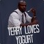 TERRY LOVES YOGURT