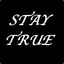 STAY_TRUE