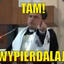 Aaaa WypierdalaJ